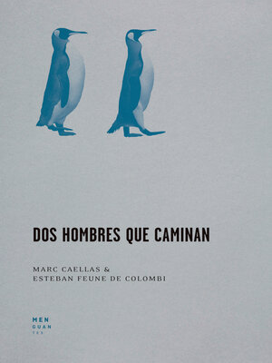 cover image of Dos hombres que caminan